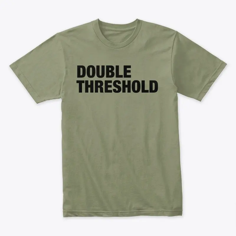 Double Threshold